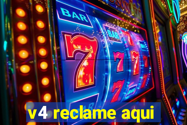 v4 reclame aqui